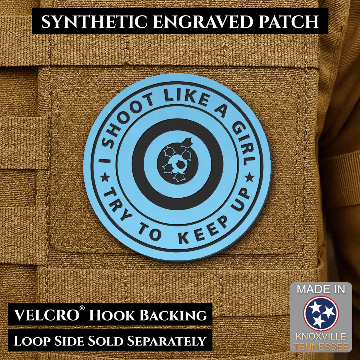 I Shoot Like A Girl Funny Morale Patch, 3" Round | Made in USA | VELCRO® Brand Hook Backing - LoneStar Adhesive