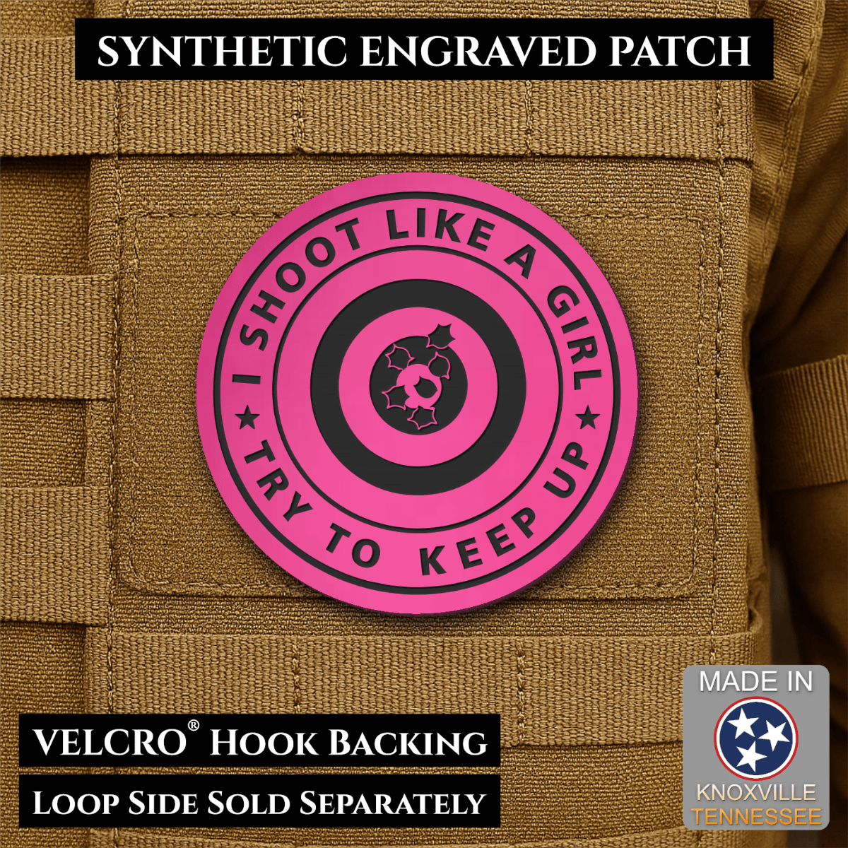 I Shoot Like A Girl Funny Morale Patch, 3" Round | Made in USA | VELCRO® Brand Hook Backing - LoneStar Adhesive