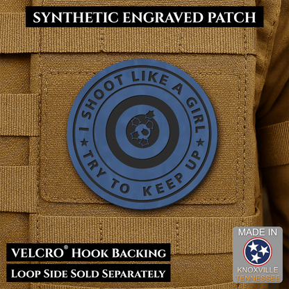 I Shoot Like A Girl Funny Morale Patch, 3" Round | Made in USA | VELCRO® Brand Hook Backing - LoneStar Adhesive