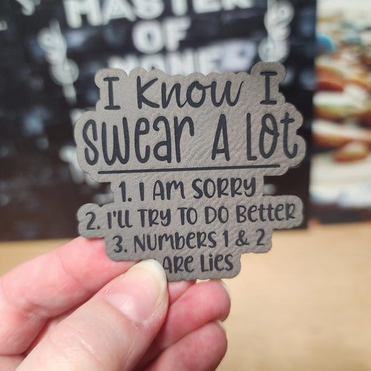 I Swear A Lot (Grey) Engraved Leatherette Hat Patch - MR01 - LoneStar Adhesive
