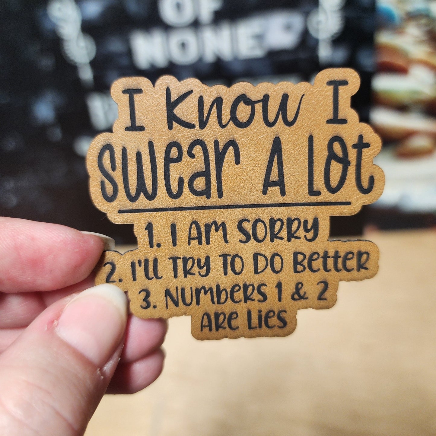 I Swear A Lot (Saddle Tan) Engraved Leatherette Hat Patch - MR01 - LoneStar Adhesive
