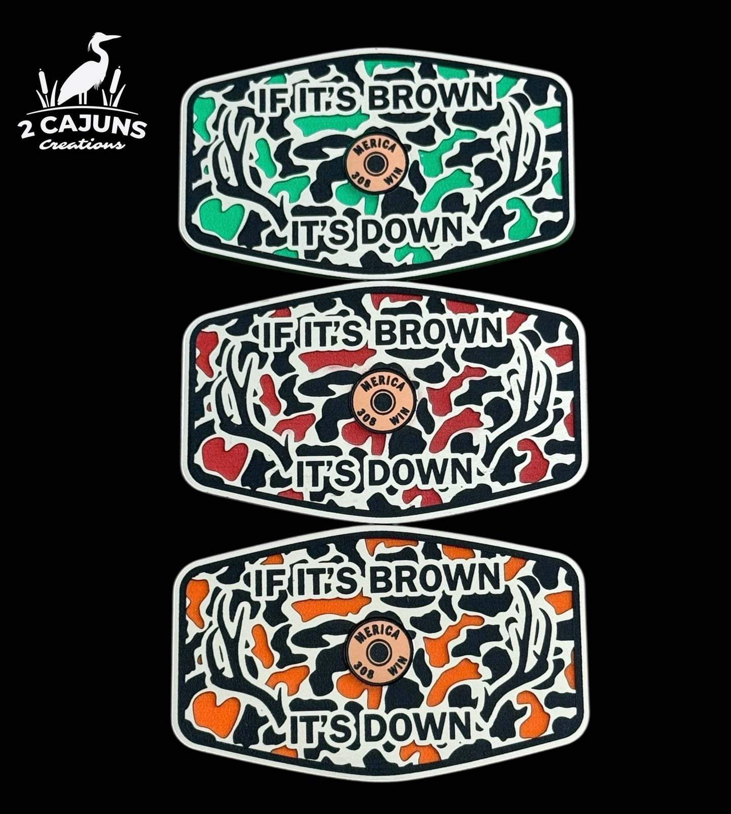 If It's Brown It's Down Acrylic Hat Patch with Copper Acrylic Insert Merica Edition - 2 Pieces - 3 Colors Available - LoneStar Adhesive