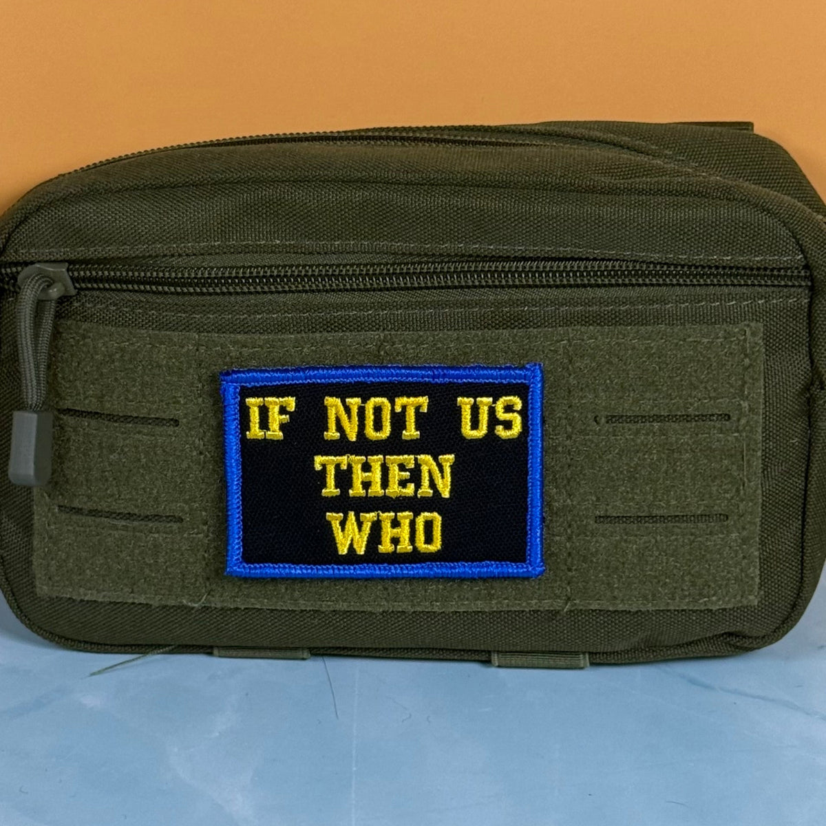 If Not Us Then Who Morale Patch, 2x3" | Made in USA | VELCRO® Brand Hook Backing - LoneStar Adhesive