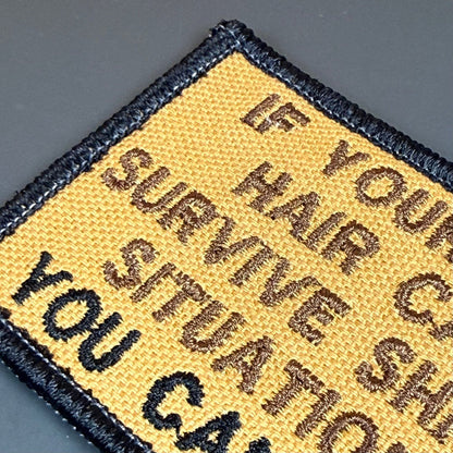 If Your Ass Hair Can Survive Funny Tactical Morale Patch, 2x3" | Made in USA | VELCRO® Brand Hook Backing - LoneStar Adhesive