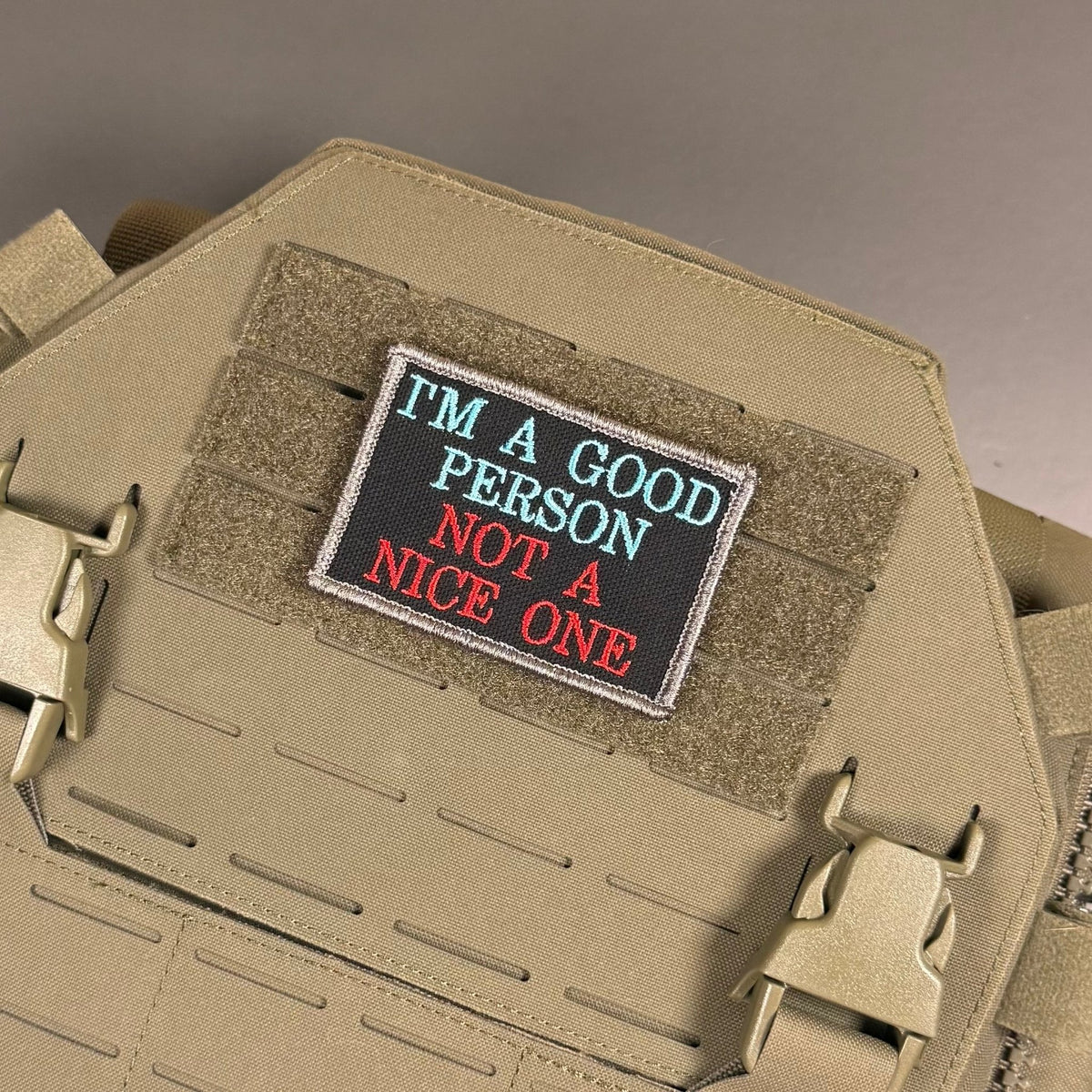 I'm A Good Person, Not A Nice One Funny Morale Patch, 2x3" | Made in USA | VELCRO® Brand Hook Backing - LoneStar Adhesive
