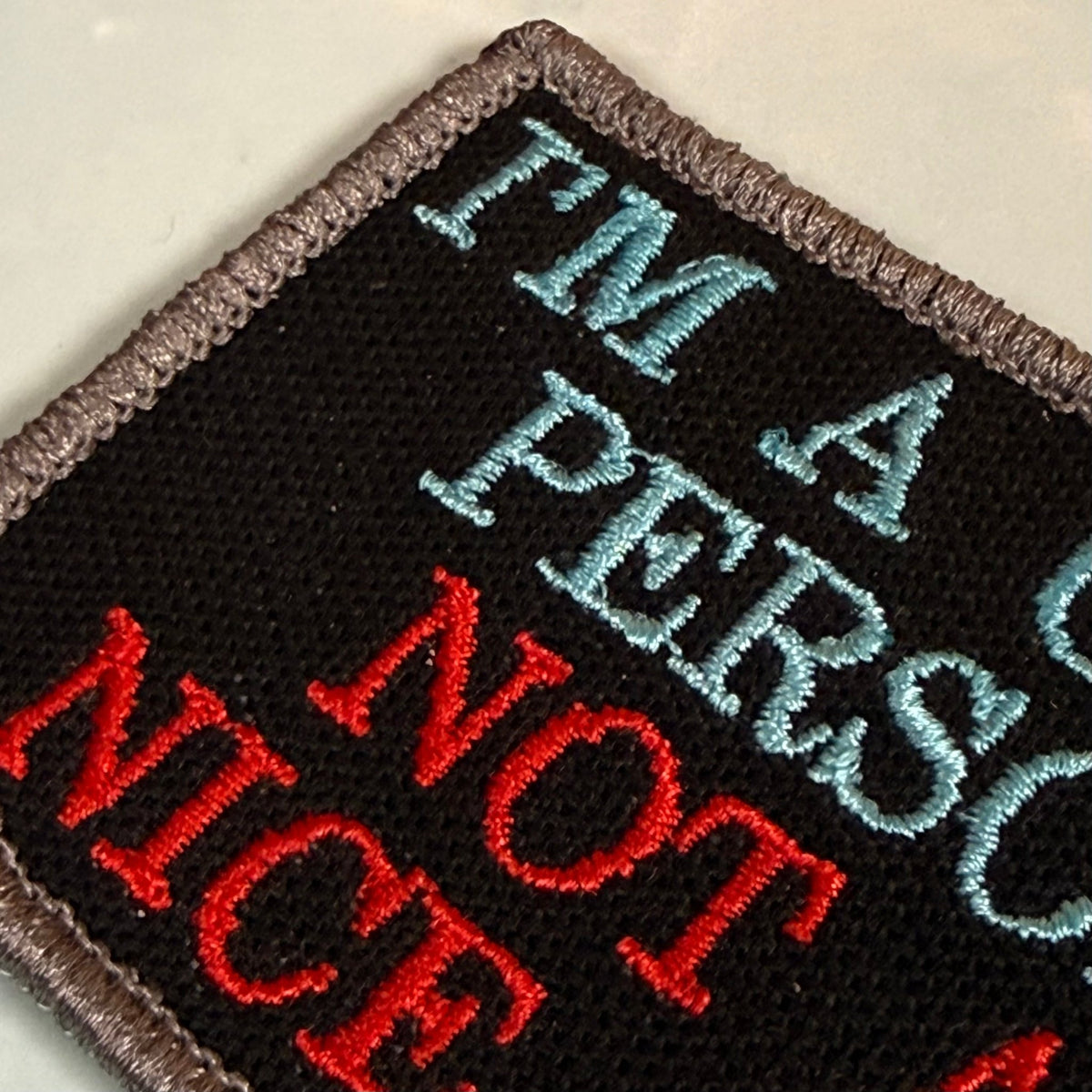 I'm A Good Person, Not A Nice One Funny Morale Patch, 2x3" | Made in USA | VELCRO® Brand Hook Backing - LoneStar Adhesive