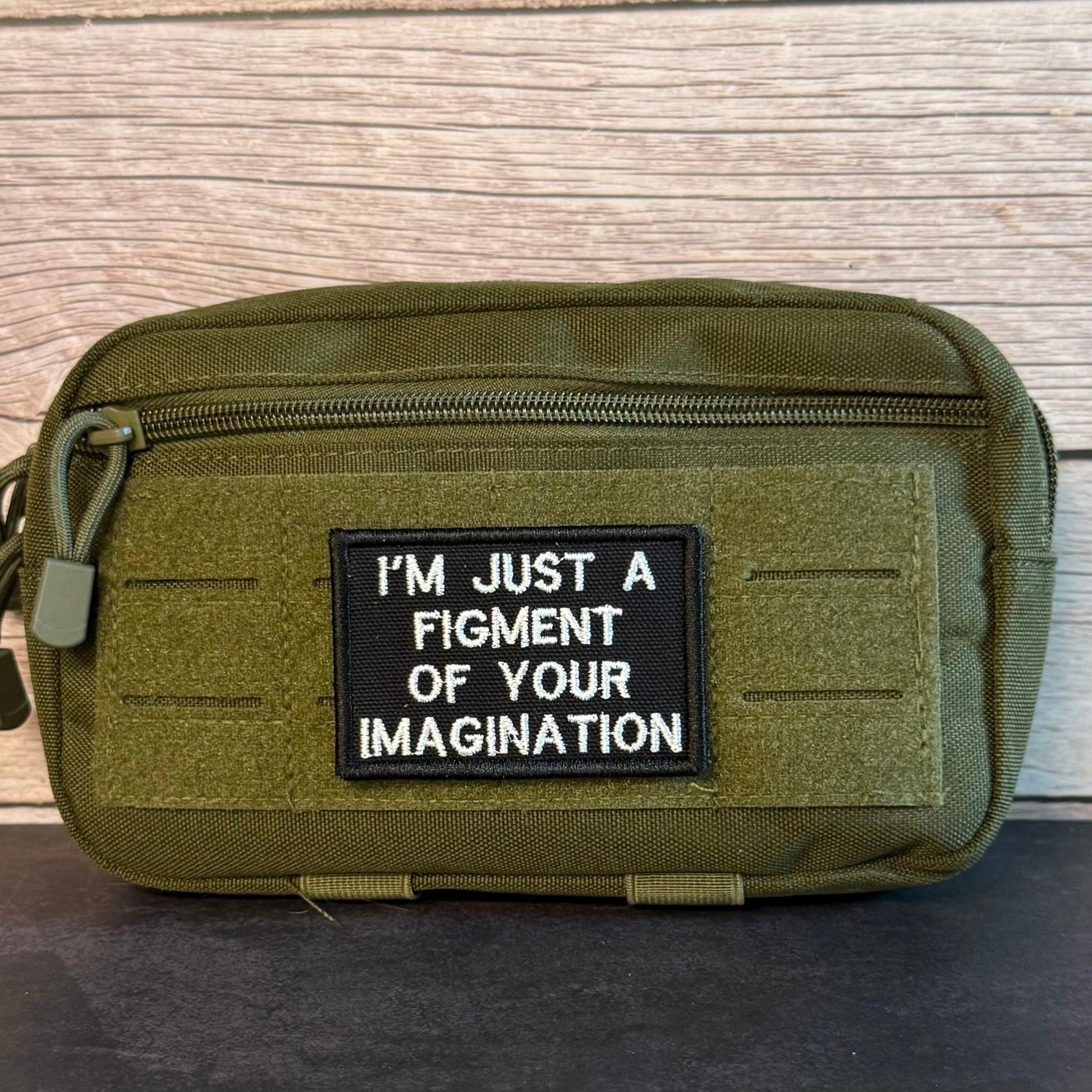 I'm Just A Figment Of Your Imagination Funny Morale Patch, 2x3" | Made in USA | VELCRO® Brand Hook Backing - LoneStar Adhesive