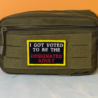 I'm The Designated Adult Funny Morale Patch, 2x3" | Made in USA | VELCRO® Brand Hook Backing - #LoneStar Adhesive#