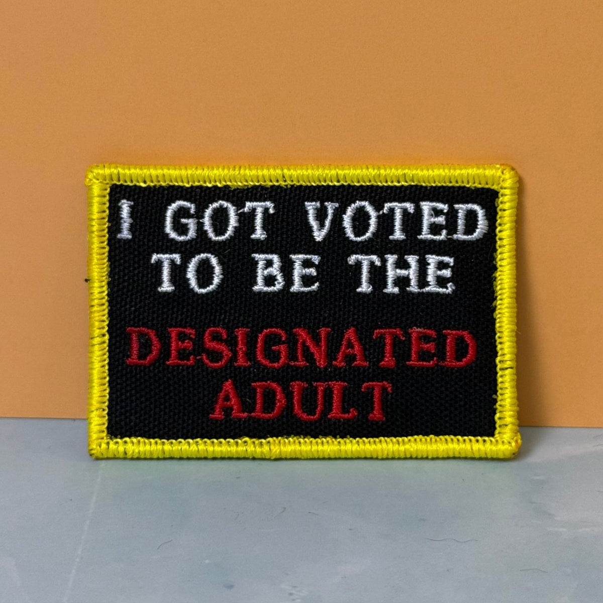 I'm The Designated Adult Funny Morale Patch, 2x3" | Made in USA | VELCRO® Brand Hook Backing - #LoneStar Adhesive#