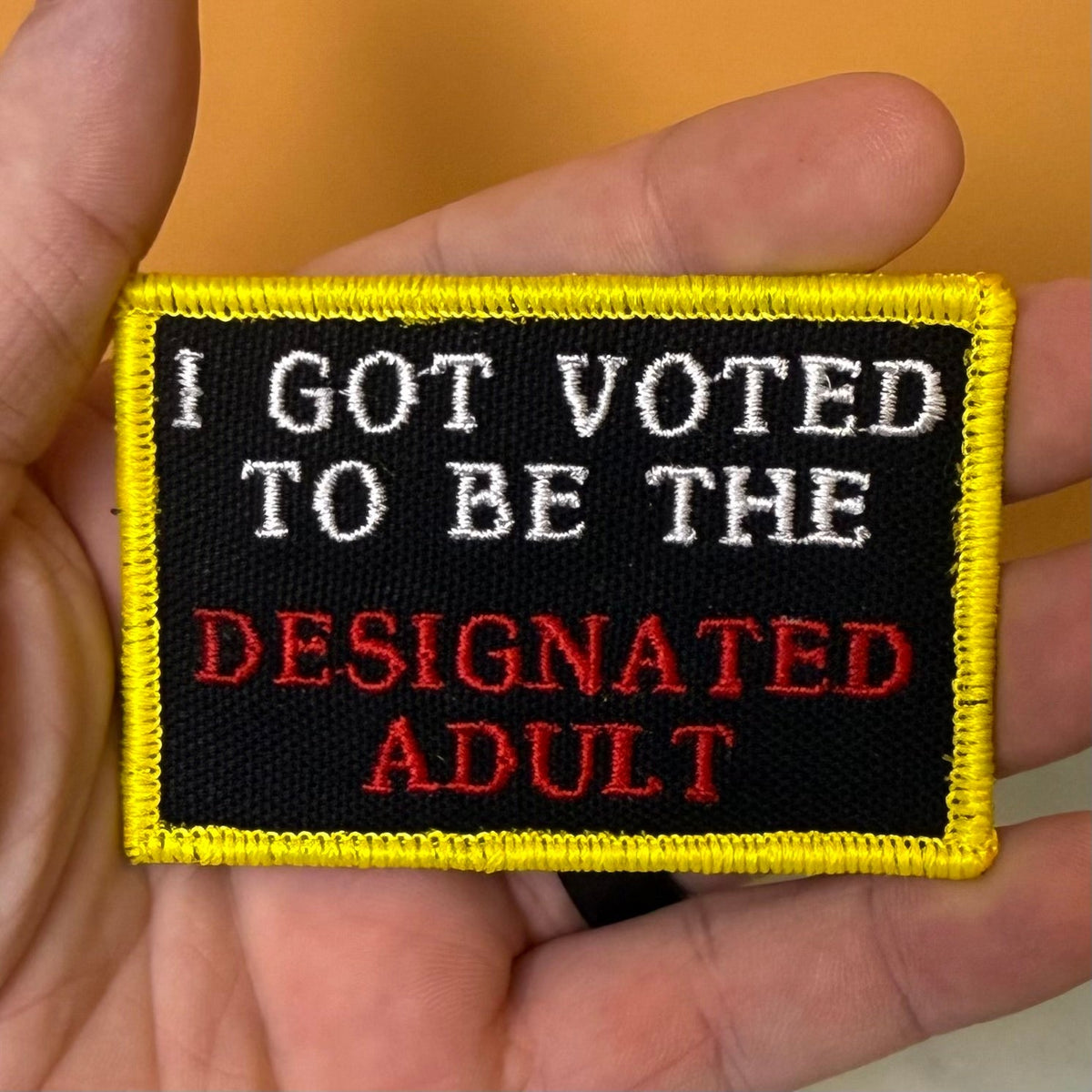 I'm The Designated Adult Funny Morale Patch, 2x3" | Made in USA | VELCRO® Brand Hook Backing - #LoneStar Adhesive#