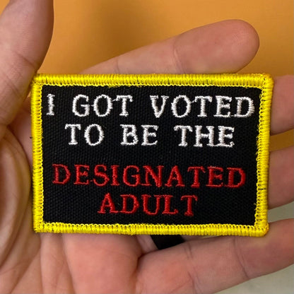 I'm The Designated Adult Funny Morale Patch, 2x3" | Made in USA | VELCRO® Brand Hook Backing - #LoneStar Adhesive#