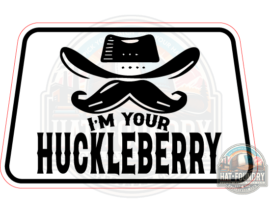 I'm Your Huckleberry SVG - #LoneStar Adhesive#