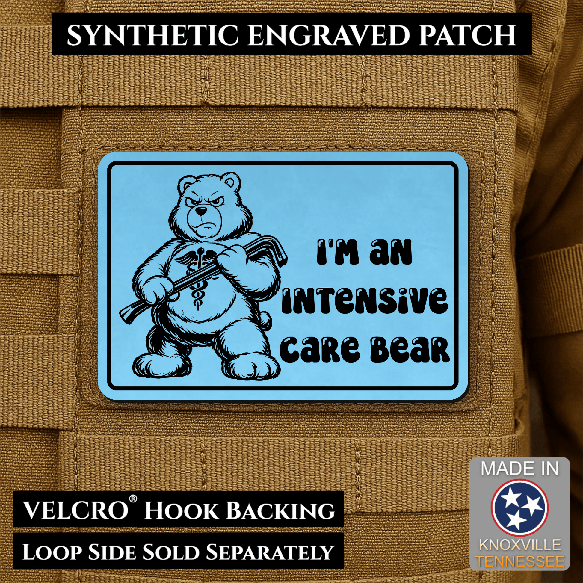 Intensive Care Bear Funny Nurse Medic Morale Patch | Made in USA | VELCRO® Brand Hook Backing - LoneStar Adhesive