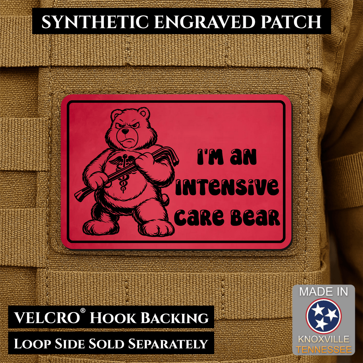 Intensive Care Bear Funny Nurse Medic Morale Patch | Made in USA | VELCRO® Brand Hook Backing - LoneStar Adhesive