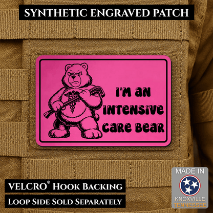 Intensive Care Bear Funny Nurse Medic Morale Patch | Made in USA | VELCRO® Brand Hook Backing - LoneStar Adhesive