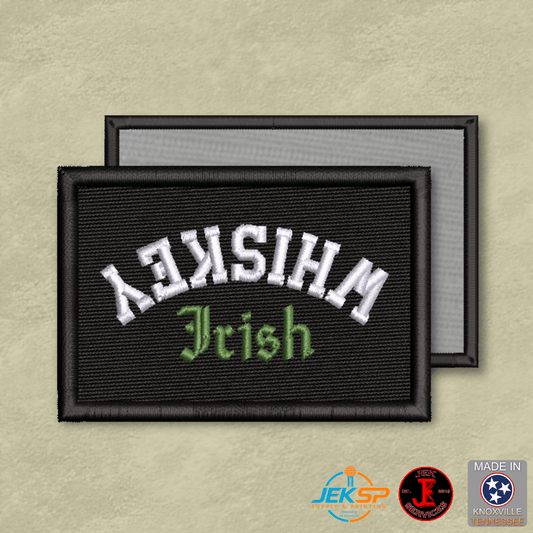 Irish Whiskey Upside Down Funny Morale Patch | Made in USA | VELCRO® Brand Hook Backing - LoneStar Adhesive