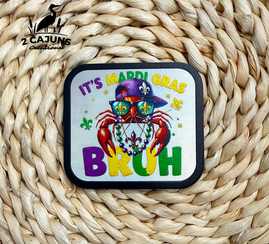 It's Mardi Gras Bruh Crawfish Holographic UV Printed Hat Patch - LoneStar Adhesive