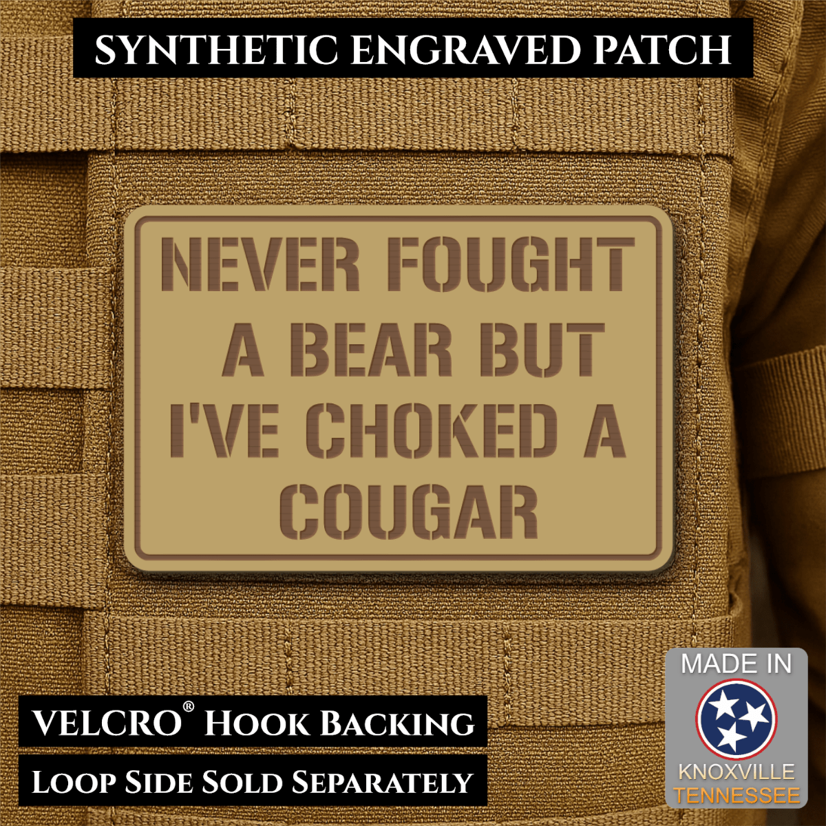 I’ve Choked A Cougar Funny Morale Patch, 2x3" | Made in USA | VELCRO® Brand Hook Backing - LoneStar Adhesive