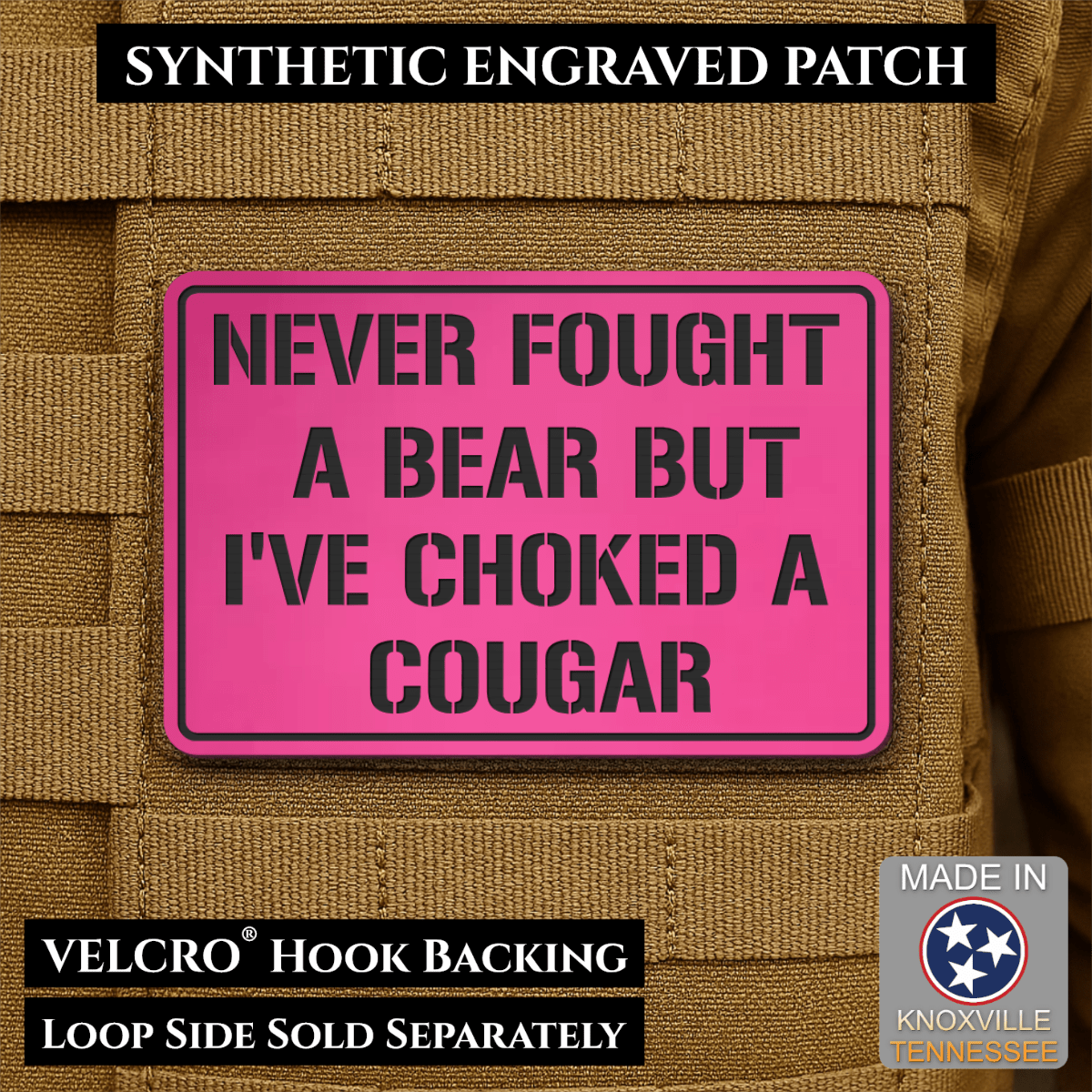 I’ve Choked A Cougar Funny Morale Patch, 2x3" | Made in USA | VELCRO® Brand Hook Backing - LoneStar Adhesive