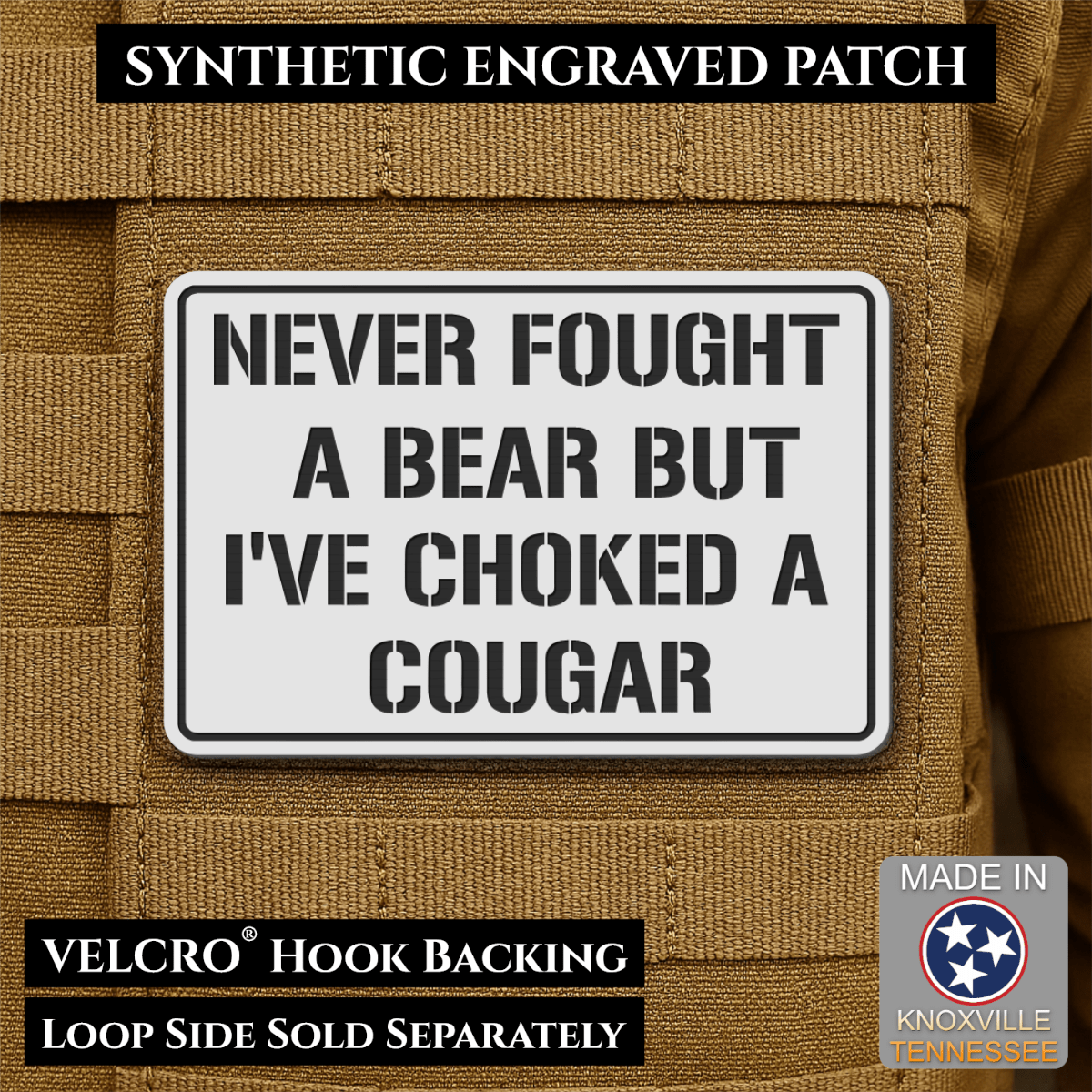 I’ve Choked A Cougar Funny Morale Patch, 2x3" | Made in USA | VELCRO® Brand Hook Backing - LoneStar Adhesive