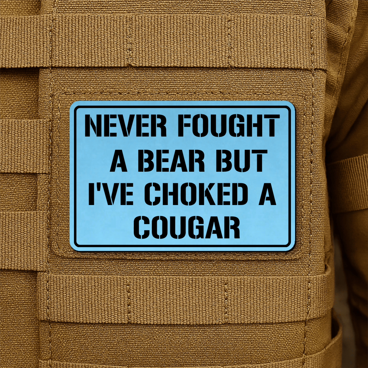 I’ve Choked A Cougar Morale Patch 2"x3" Hook & Loop | Made in USA - LoneStar Adhesive