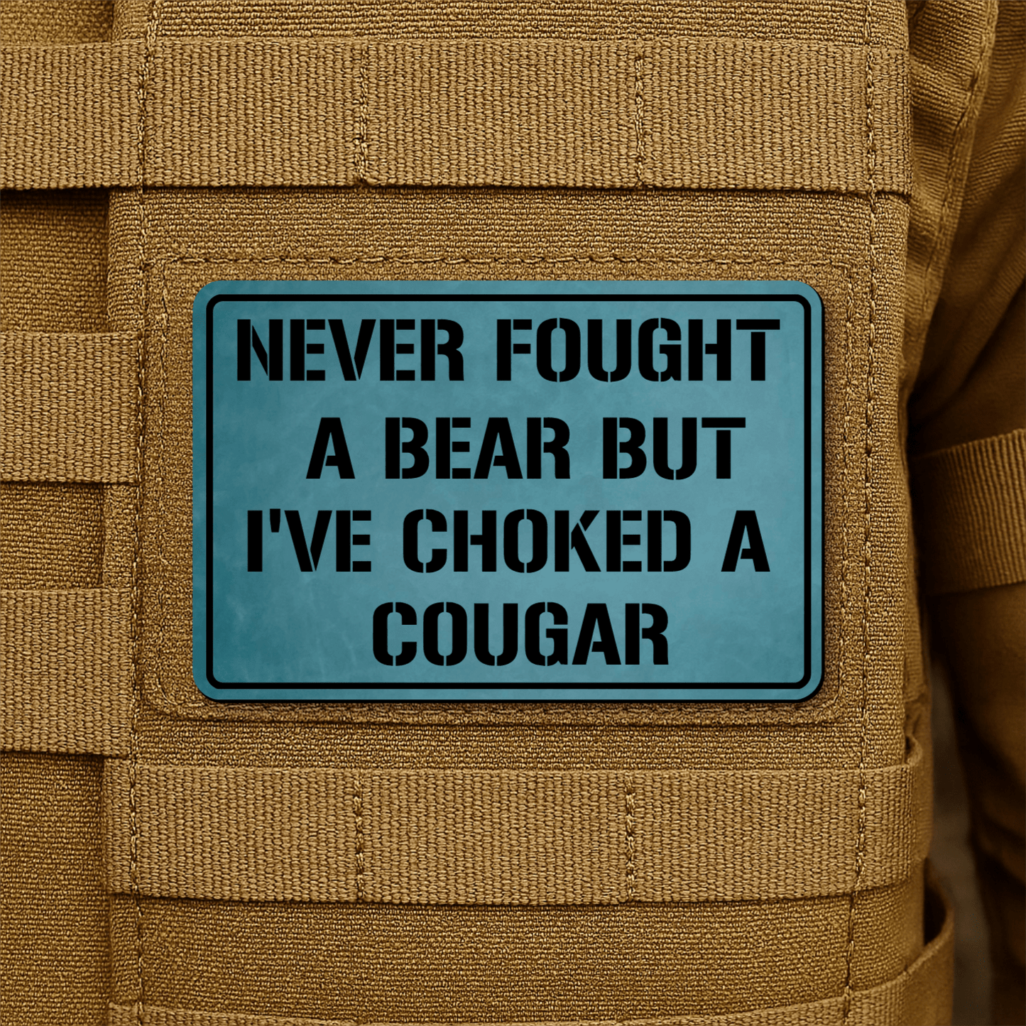I’ve Choked A Cougar Morale Patch 2"x3" Hook & Loop | Made in USA - LoneStar Adhesive