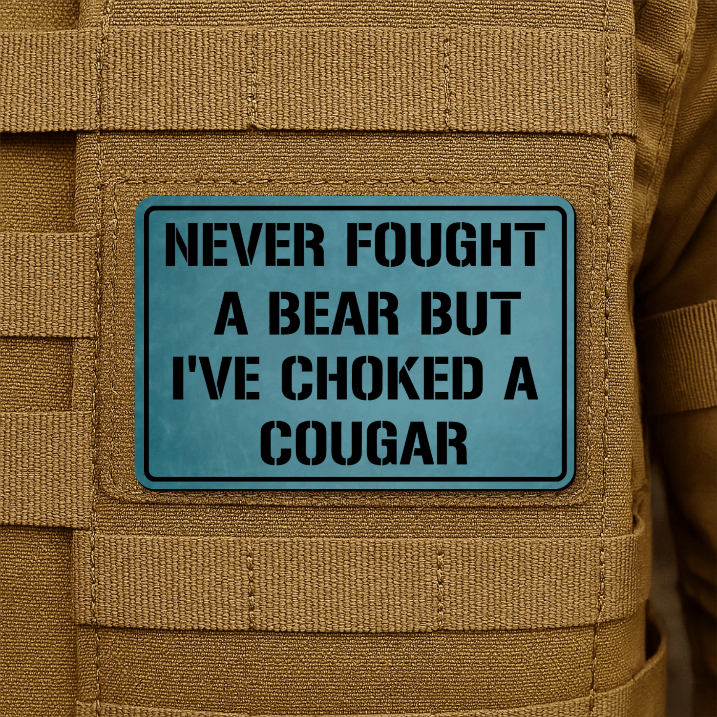 I’ve Choked A Cougar Morale Patch 2"x3" Hook & Loop | Made in USA - LoneStar Adhesive