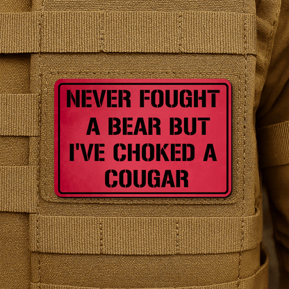 I’ve Choked A Cougar Morale Patch 2"x3" Hook & Loop | Made in USA - LoneStar Adhesive
