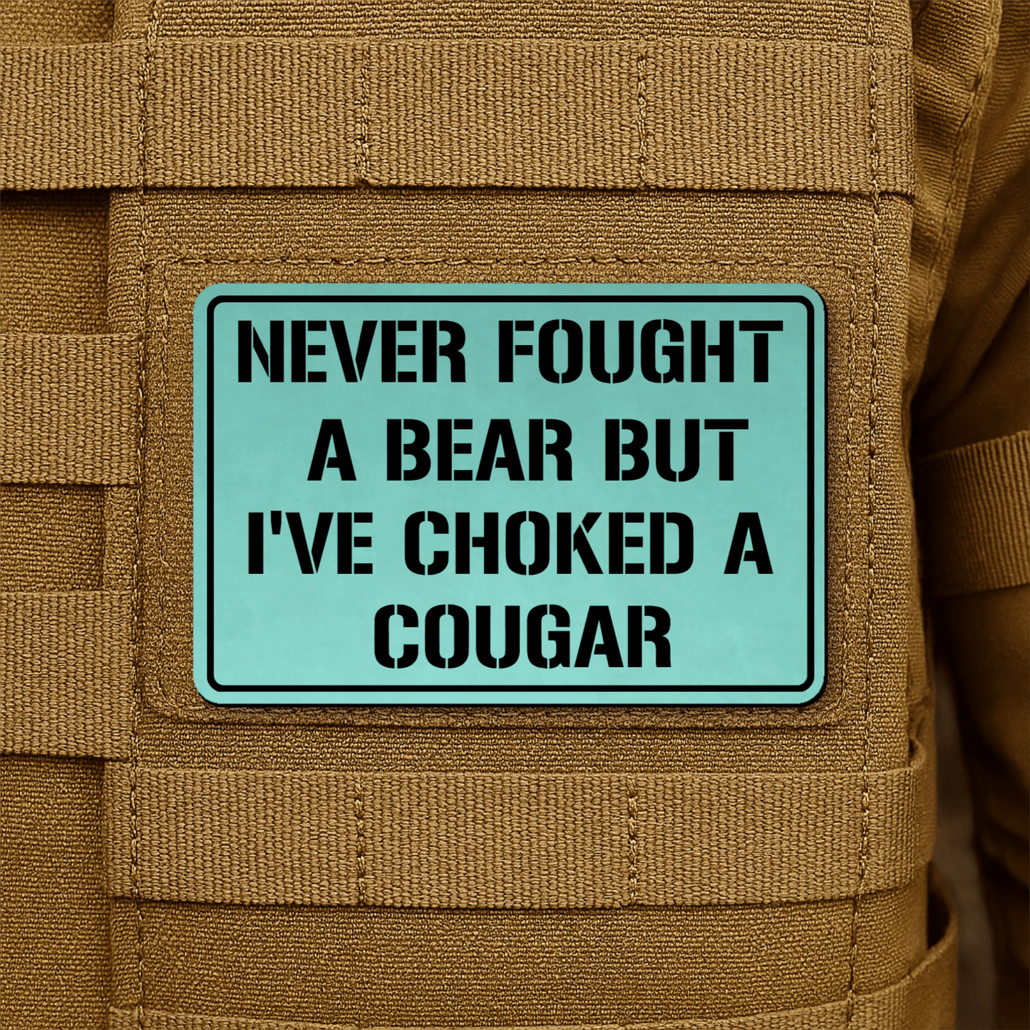 I’ve Choked A Cougar Morale Patch 2"x3" Hook & Loop | Made in USA - LoneStar Adhesive