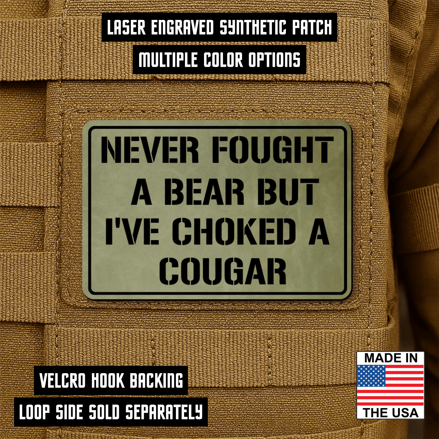 I’ve Choked A Cougar Morale Patch 2"x3" Hook & Loop | Made in USA - LoneStar Adhesive