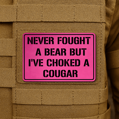 I’ve Choked A Cougar Morale Patch 2"x3" Hook & Loop | Made in USA - LoneStar Adhesive