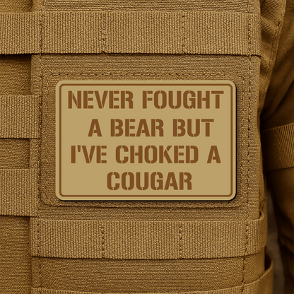 I’ve Choked A Cougar Morale Patch 2"x3" Hook & Loop | Made in USA - LoneStar Adhesive