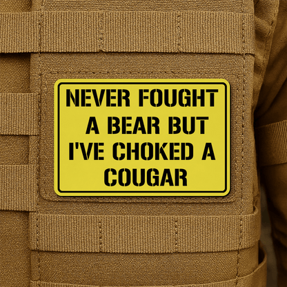 I’ve Choked A Cougar Morale Patch 2"x3" Hook & Loop | Made in USA - LoneStar Adhesive