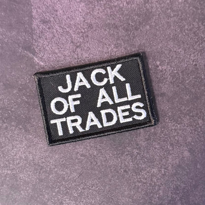 Jack Of All Trades Funny Morale Patch, 2x3" | Made in USA | VELCRO® Brand Hook Backing - LoneStar Adhesive