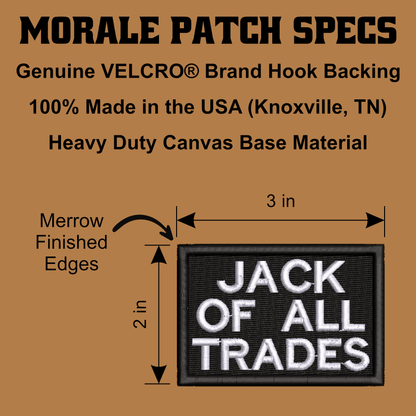 Jack Of All Trades Funny Morale Patch, 2x3" | Made in USA | VELCRO® Brand Hook Backing - LoneStar Adhesive
