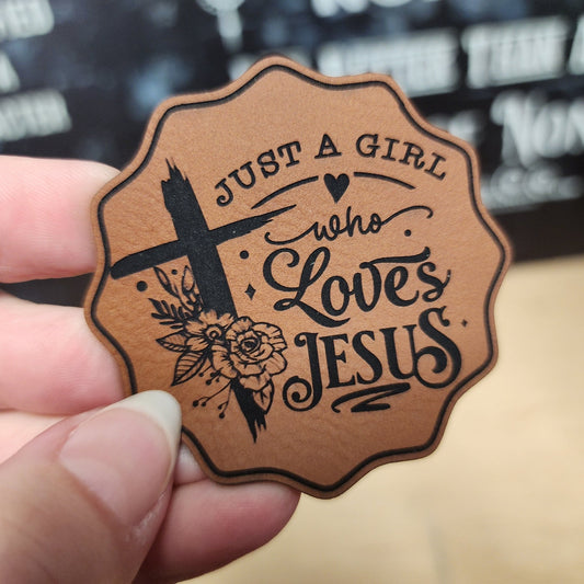Just a Girl Who Loves Jesus (Rawhide) Engraved Leatherette Hat Patch - MR01 - LoneStar Adhesive