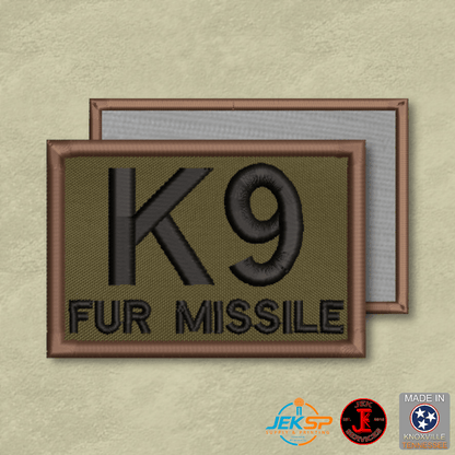 K-9 Fur Missile Funny Morale Patch | Made in USA | VELCRO® Brand Hook Backing - LoneStar Adhesive