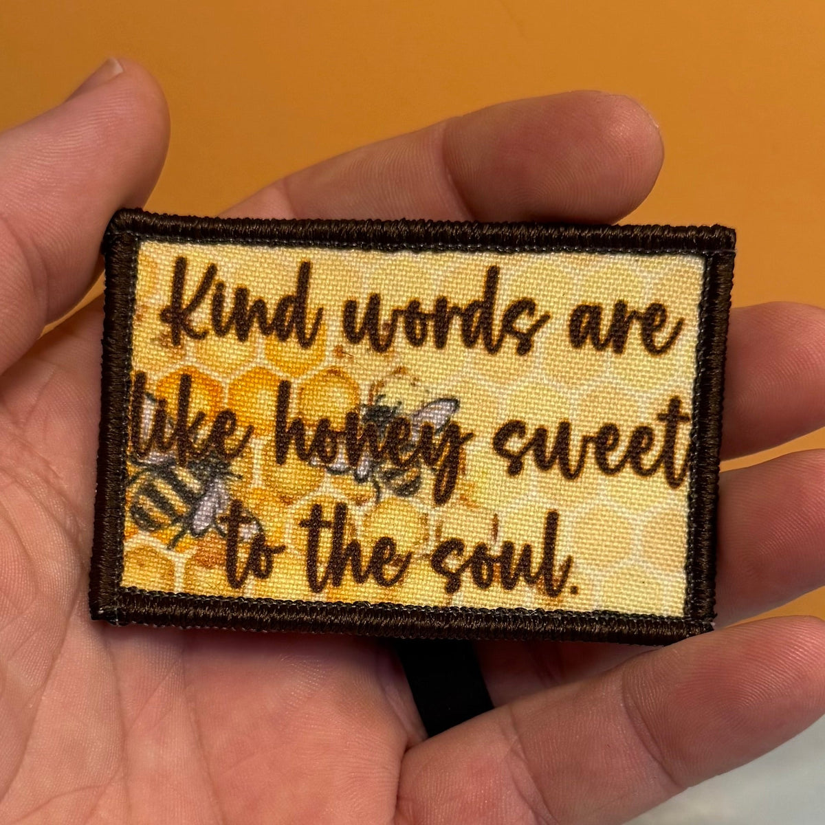 Kind Words Are Honey Sweet Bee Printed Morale Patch, 2x3" | VELCRO® Brand Hook Backing - #LoneStar Adhesive#