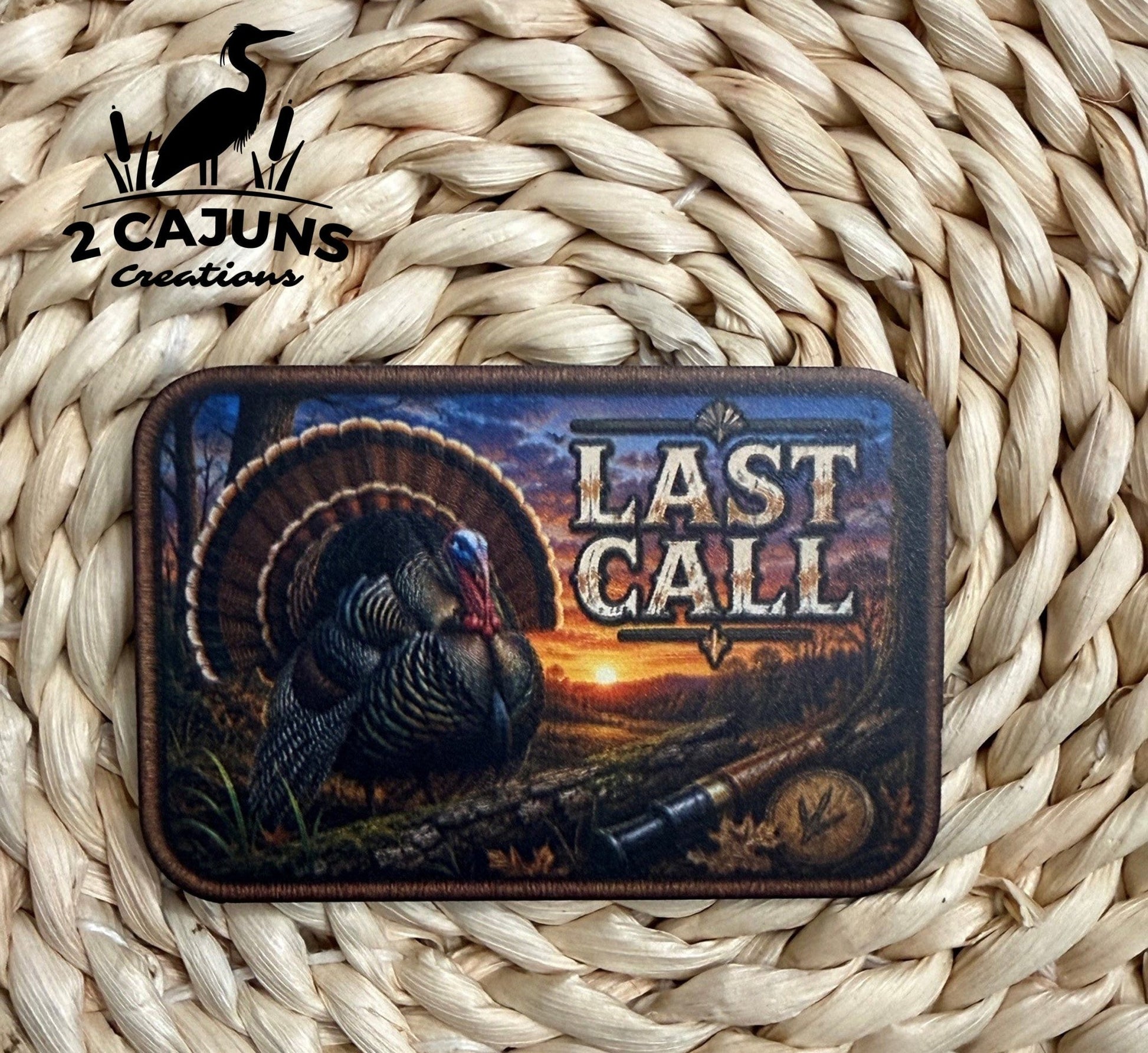 Last Call Turkey Hunting Hat Patch - LoneStar Adhesive
