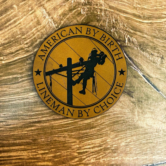 Lineman by Choice Patch – Laser Engraved Leather Patch - LoneStar Adhesive