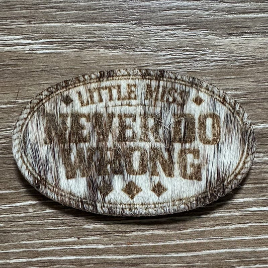 Little Miss Never Do Wrong Genuine Cowhide Iron-On Patch - #LoneStar Adhesive#