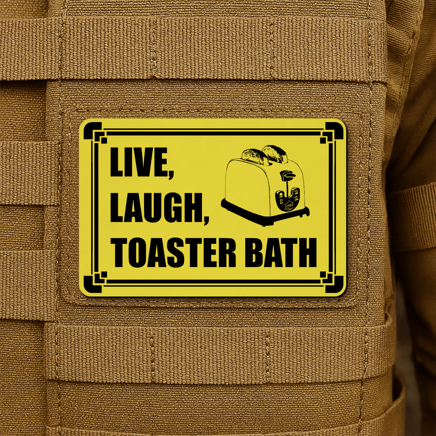 Live, Laugh, Toaster Bath Morale Patch 2"x3" Hook & Loop | Made in USA - LoneStar Adhesive