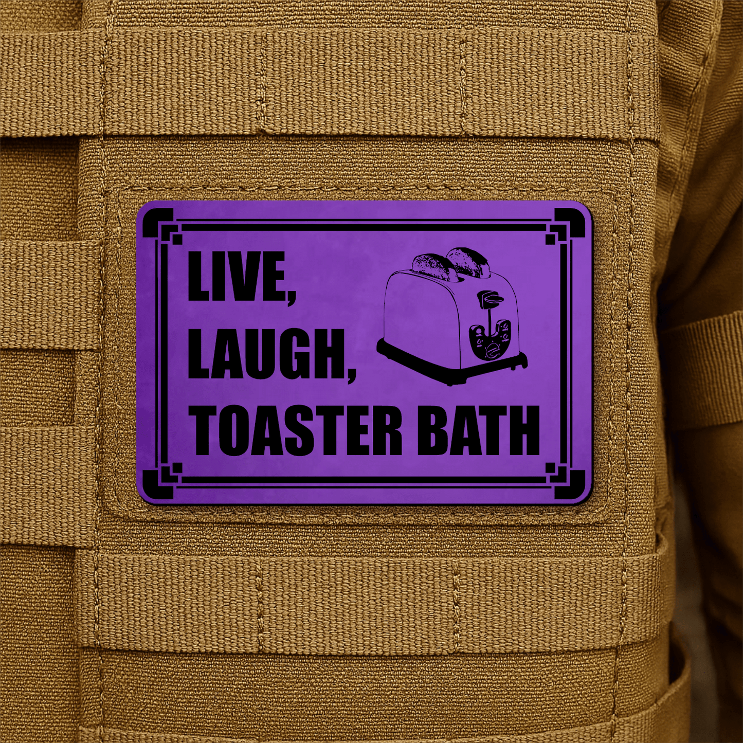Live, Laugh, Toaster Bath Morale Patch 2"x3" Hook & Loop | Made in USA - LoneStar Adhesive
