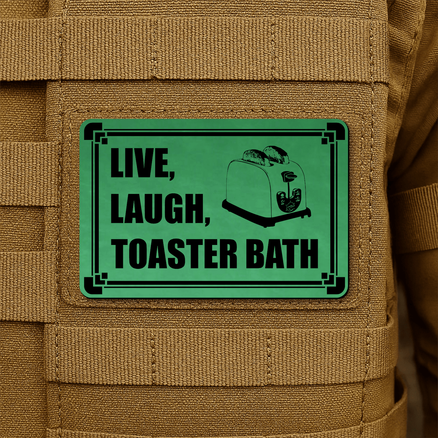 Live, Laugh, Toaster Bath Morale Patch 2"x3" Hook & Loop | Made in USA - LoneStar Adhesive