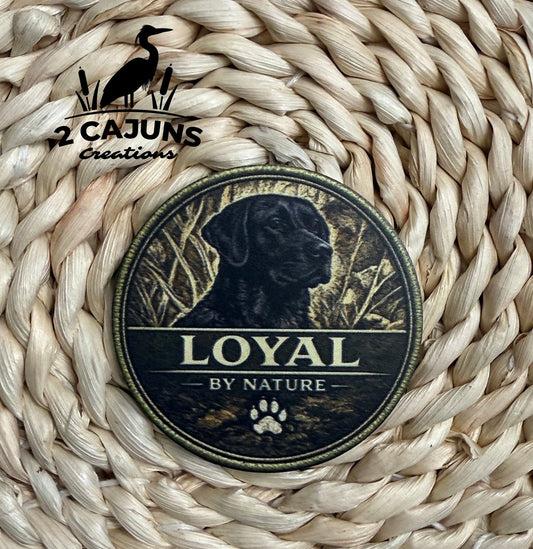 Loyal By Nature Labrador UV Printed Hat Patch - LoneStar Adhesive