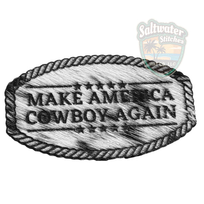 Make America Cowboy Again - LoneStar Adhesive