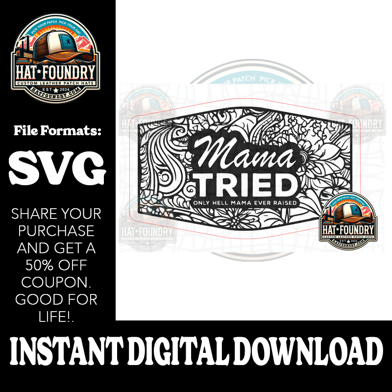 Mama Tried Patch SVG - #LoneStar Adhesive#