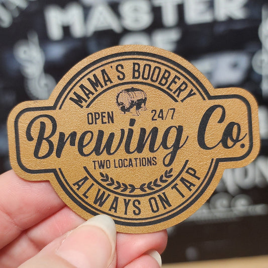 Mama's Boobery Brewing Co. (Saddle Tan) Engraved Leatherette Hat Patch - MR01 - LoneStar Adhesive