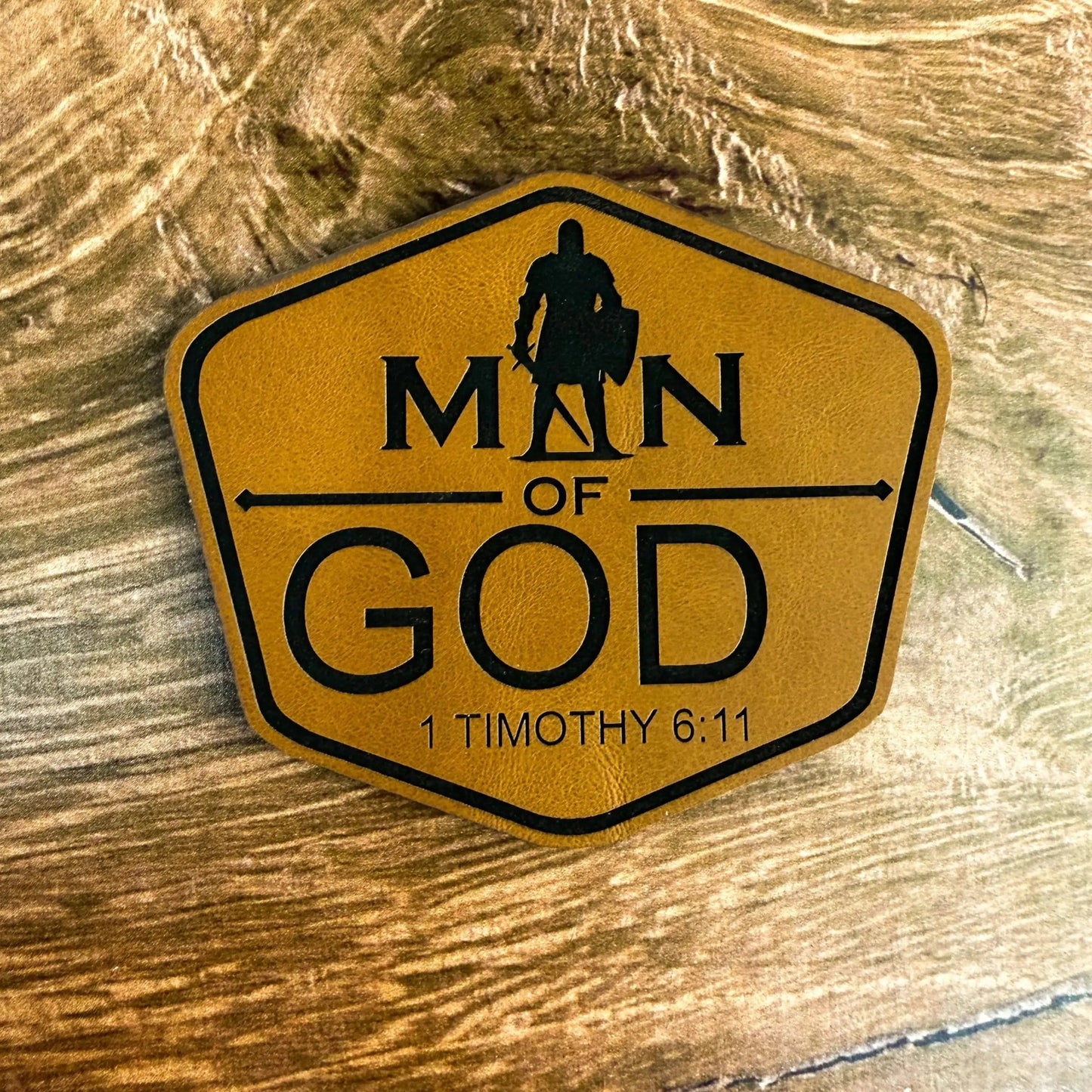 Man of God 1 Timothy 6:11 Patch – Laser Engraved Leather Patch - LoneStar Adhesive