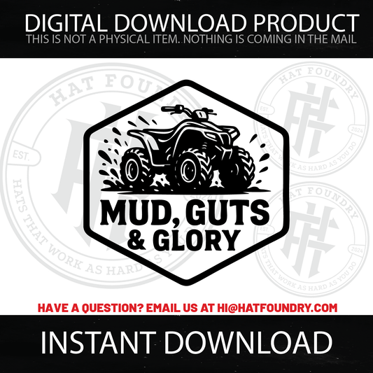 Mud Guts Glory SVG – 4 - Wheeler Off - Road Hat Patch Design for Crafters - LoneStar Adhesive